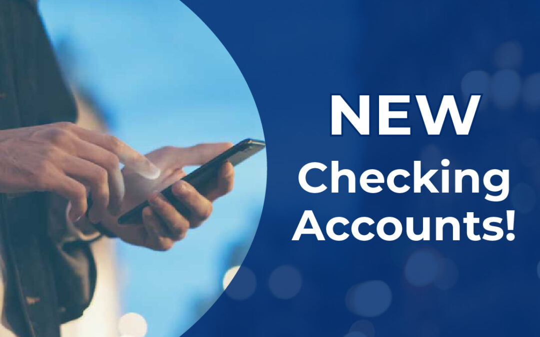 New Checking Accounts