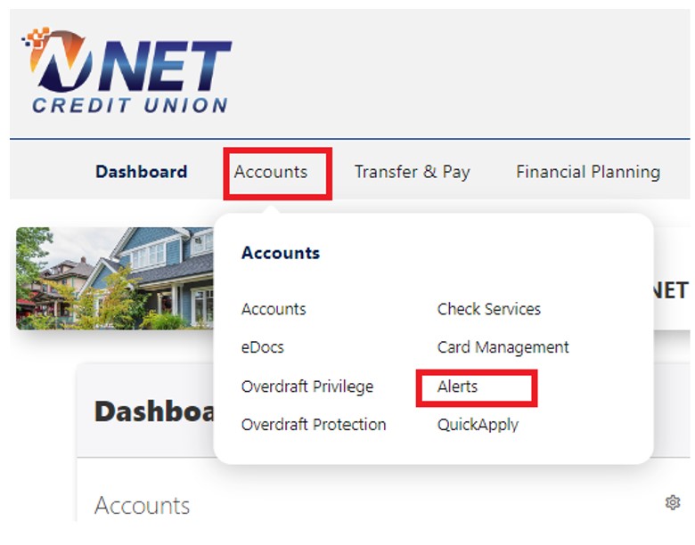 Access the Digital Banking ACCOUNTS menu and choose the ALERTS option.